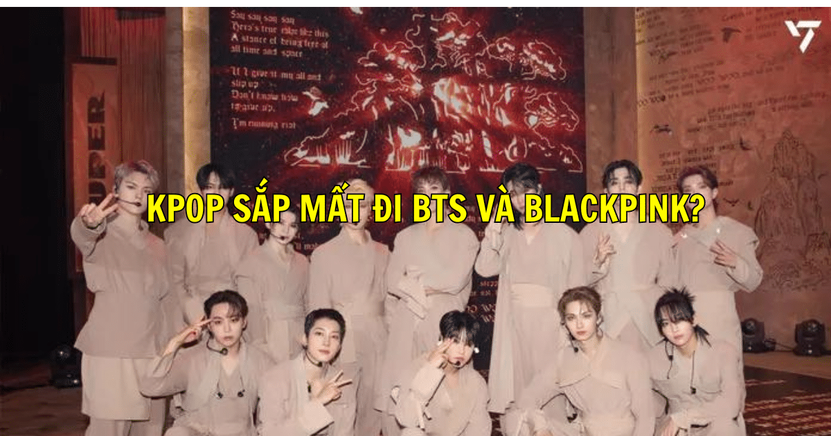 Kpop sắp mất đi BTS và BLACKPINK?